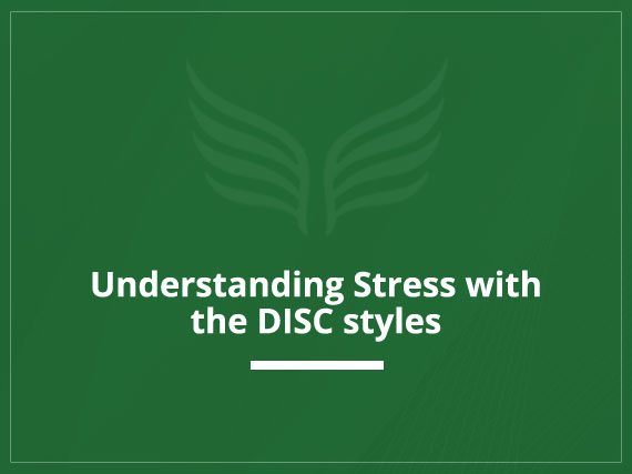 Understanding stress with the DISC styles