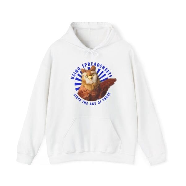 "Using Spreadsheets Since The Age Of Three" - Owl Hoodie