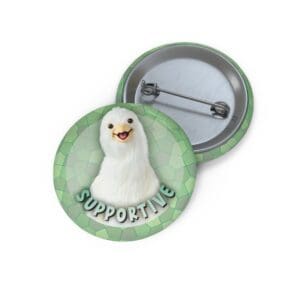 Dove Pin Buttons - "Supportive"
