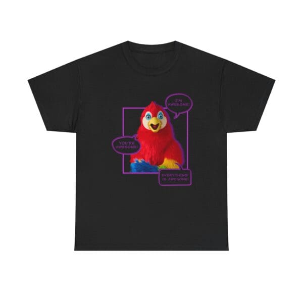 "I'm Awesome! You're Awesome! Everything is Awesome!" Parrot T-Shirt - Image 2