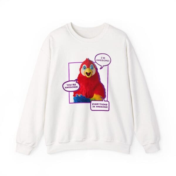 "I'm Awesome You're Awesome Everything Is Awesome" Parrot Crewneck Sweatshirt